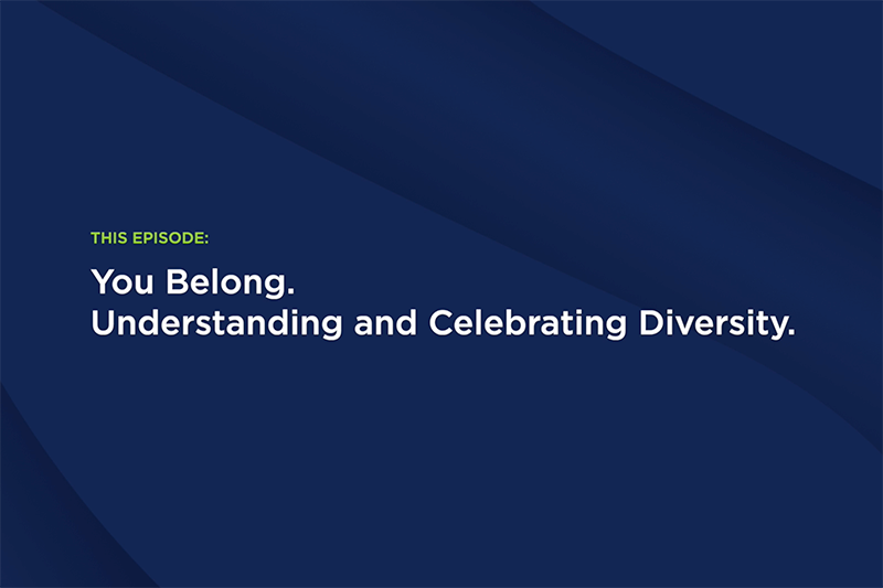 You Belong - Understanding Diversity and Inclusion